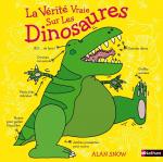 La vérité vraie sur les dinosaures couv