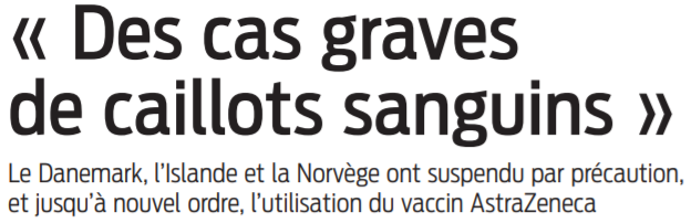 2021 03 12 SO Des cas graves de caillots sanguins