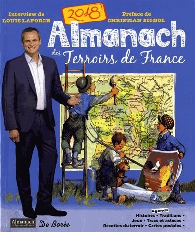 ALMANACH DES TERROIRS DE FRANCE 2018 DE BOREE EDITIONS