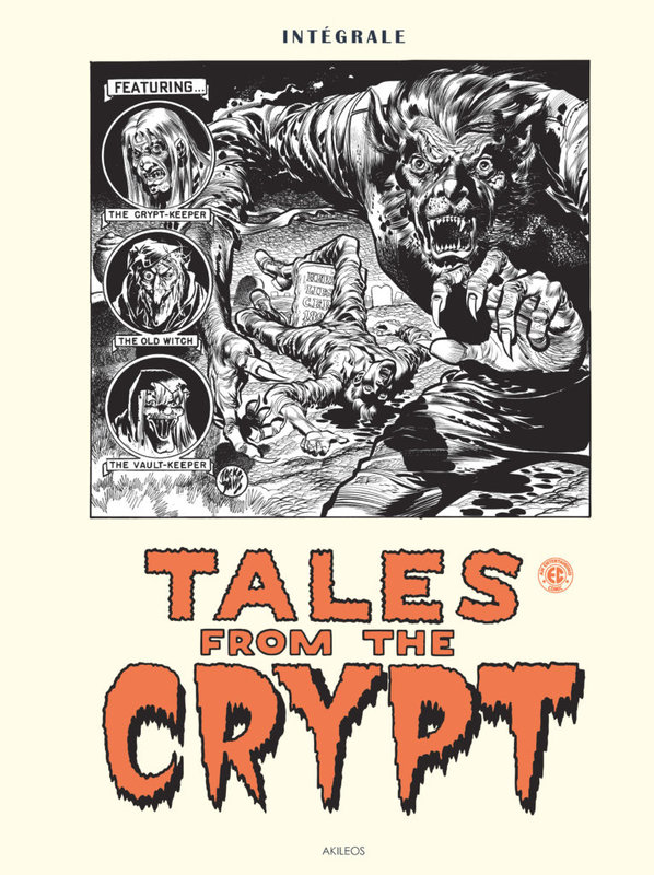 akileos tales from the crypt intégrale