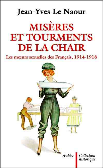 Miseres-et-tourments-de-la-chair-durant-la-Grande-Guerre