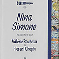 Nina Simone par Valérie Rouzeau et Florent Chopin (éd. Philharmonie de Paris)
