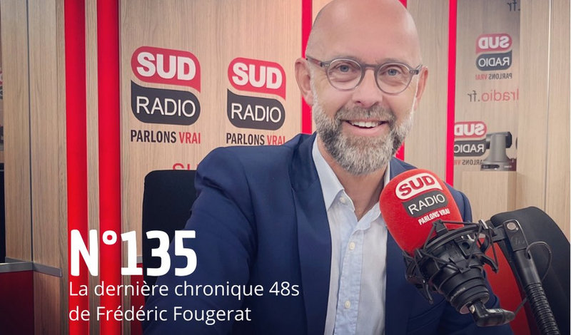 Frédéric Fougerat SUD RADIO la dernière