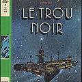 Le trou noir (The black Hole) - Allan Dean Foster - <b>Bibliothèque</b> <b>Verte</b> - 1980