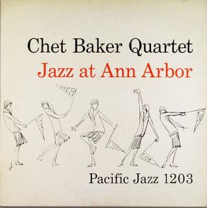 Chet_Baker___1954___Jazz_at_Ann_Arbor__Pacific_Jazz_