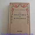 Les aventures de Monsieur <b>Pickwick</b>, Charles Dickens, éditions Maison Mame Tours 1937