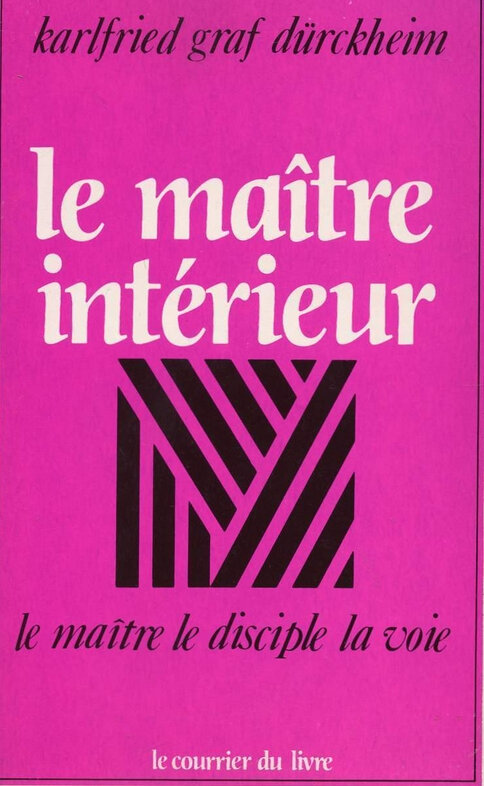 Le maître intérieur, Graf Dürckheim