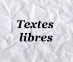 Textes libres (blog)
