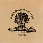 traffic_1970_john_barleycorn_must_die_front