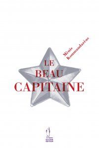 Mènis Koumandaréas - Le beau capitaine