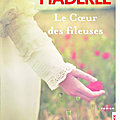 LE <b>COEUR</b> DES FILEUSES - AURELIE HADERLE.