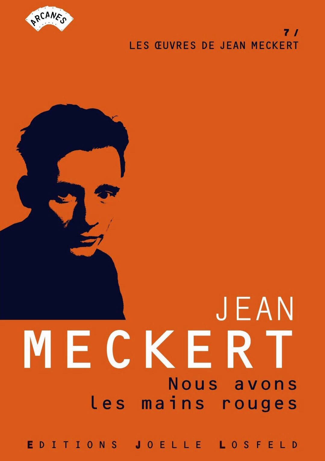 Jean Meckert - Nous avons les mains rouges