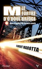 meurtre d'O Doul bridge