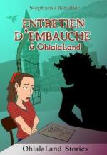 Entretien d embauche à Olalaland
