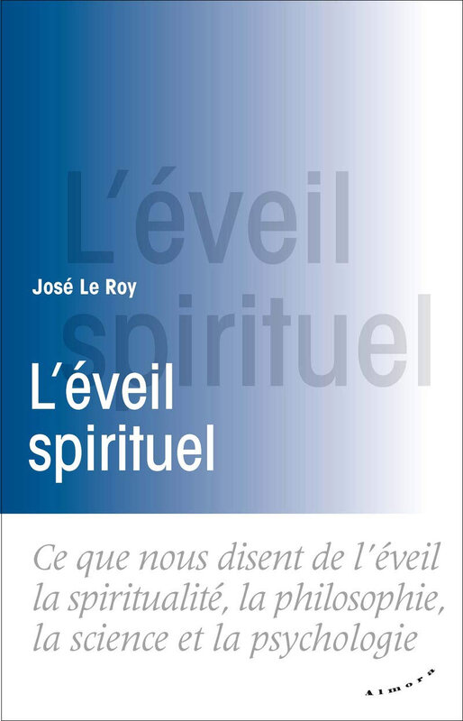 eveil-spirituel-jose-le-roy