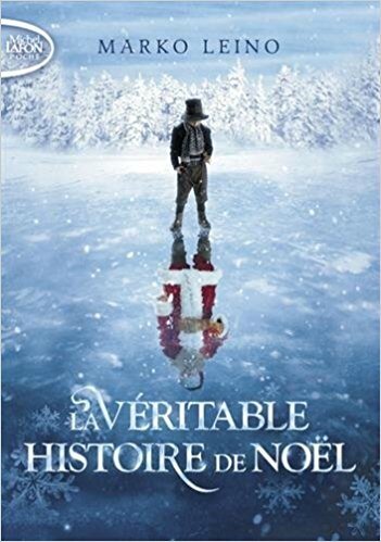 10 veritable histoire de noel
