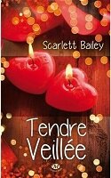 tendre veillée