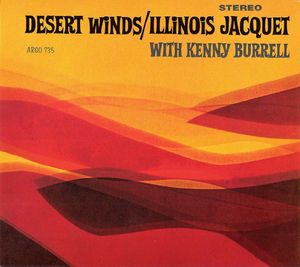 Illinois_Jacquet_With_Kenny_Burrell___1964___Desert_Winds__Argo_