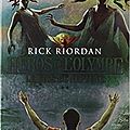 Le <b>fils</b> de <b>Neptune</b>, Héros de l'Olympe, tome 2, de Rick Riordan