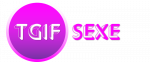 2019 - TGIF SEXE