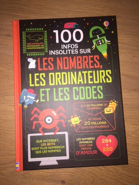 100 infos insolites sur les nombres, les ordinateurs et les codes