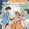 <b>Elisabeth</b>, princesse à Versailles - T21
