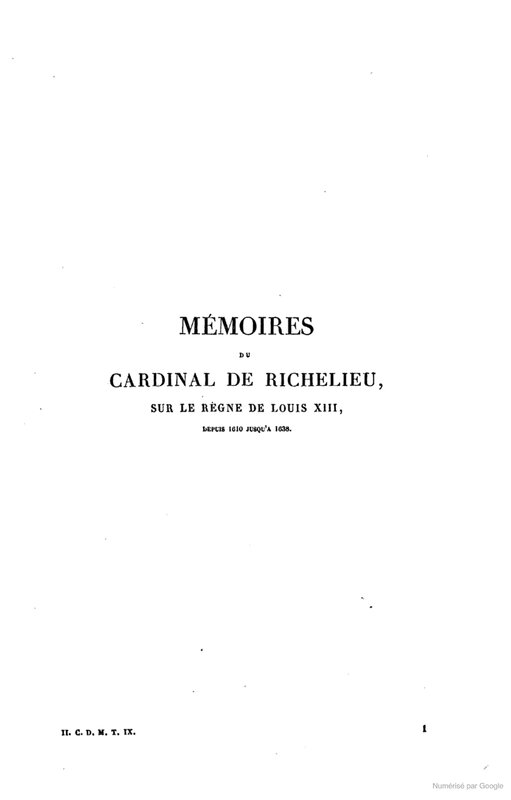 Mémoires pour servir à l’Histoire de France depuis le XIIIème siècle jusqu’à la fin du XVIIIème - Mémoires du Cardinal de Richelieu