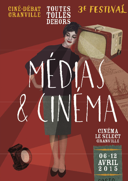 Ciné-Débat festival Toutes Toiles dehors cinéma avril 2015 Granville Select Médias