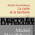 La carte et le territoire - <b>Michel</b> <b>Houellebecq</b>