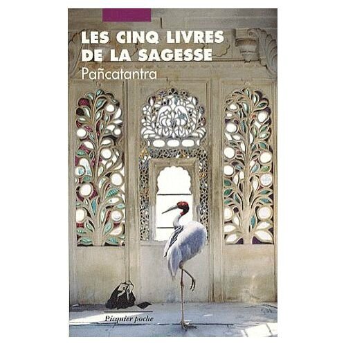 les-cinq-livres-de-la-sagesse-pancatantra-de-alain-porte-911186330_L