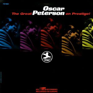 Oscar Peterson - 1968 - The Great Oscar Peterson On Prestige! (Prestige)