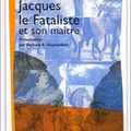 Jacques le Fataliste et son maître, de <b>Denis</b> <b>Diderot</b> (1784)