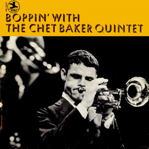 Chet_Baker_Quintet___1965___Boppin__With_The_Chet_Baker_Quintet__Prestige_