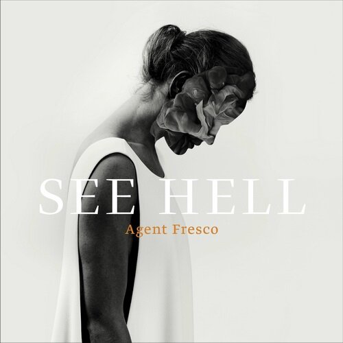 AgentFresco_SeeHell