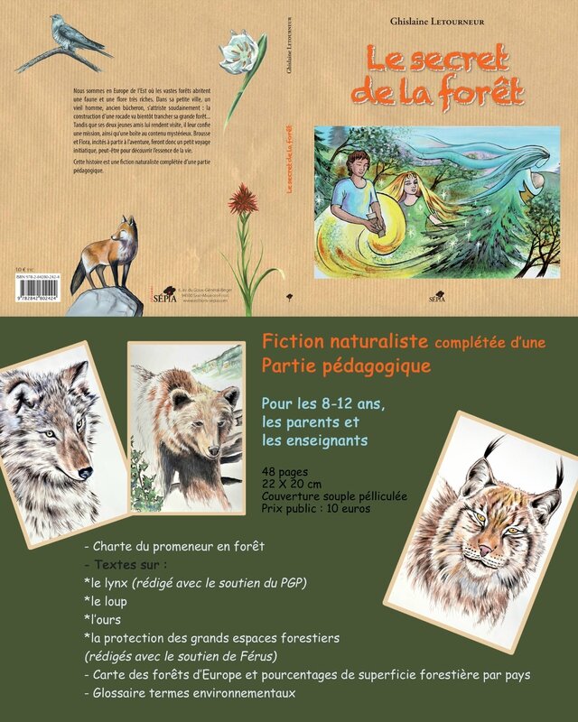 Présentation Le secret de la forêt Ghislaine Letourneur Editions Sépia BD