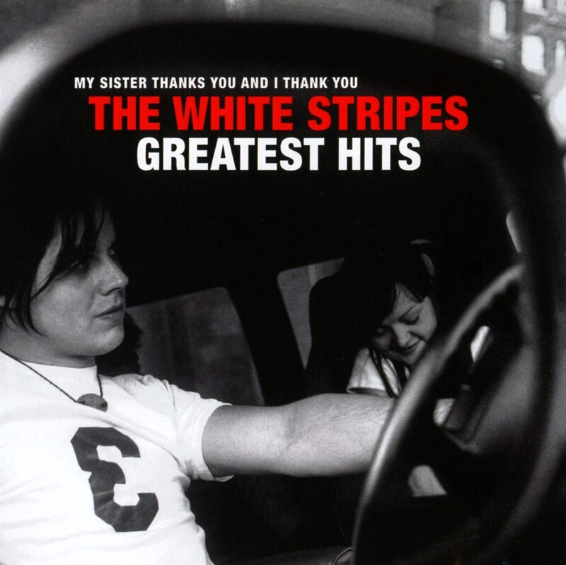 The White Stripes - The White Stripes Greatest Hits