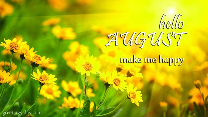 hello august