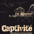 <b>Captivité</b>