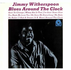 Jimmy_Witherspoon___1963___Blues_Around_The_Clock__Prestige_