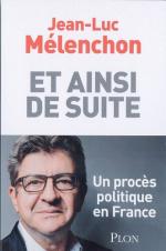 Et ainsi de suite de Jean-Luc Mélenchon - 2019 (10€)