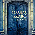 La Porte - Magda Szabó