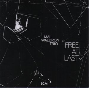 Mal_Waldron_Trio___1969___Free_At_Last__ECM_
