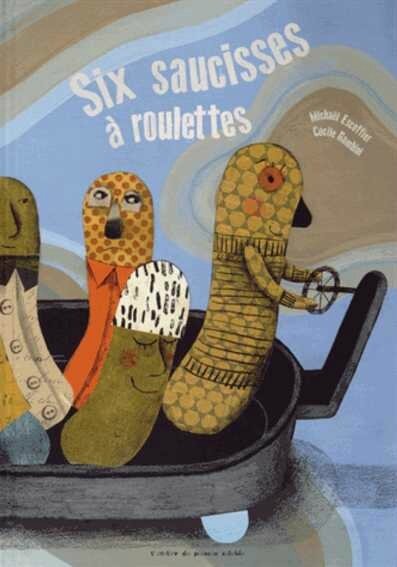 livre-six-saucisses-a-roulettes