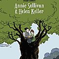 Annie Sullivan & Helen <b>Keller</b> - Joseph LAMBERT