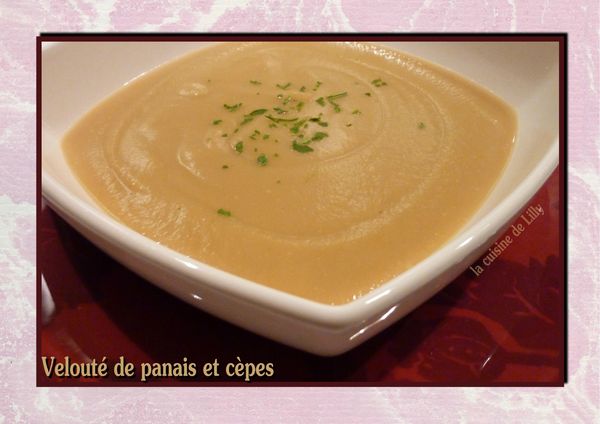 velouté de panais aux cèpes