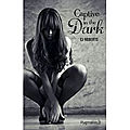 Captive in the dark de CJ Roberts aux <b>éditions</b> <b>Pygmalion</b>