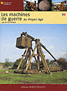 Les_machines_de_guerre_au_Moyen_Age