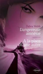 dangereuse amnesie