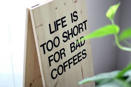 lifeistooshortforbadcoffees