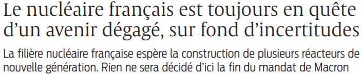 2021 03 09 SO Le nucléaire français est toujours en quête d'un avenir dégagé sur fond d'incertitudes